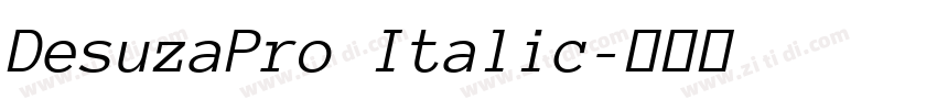 DesuzaPro Italic字体转换